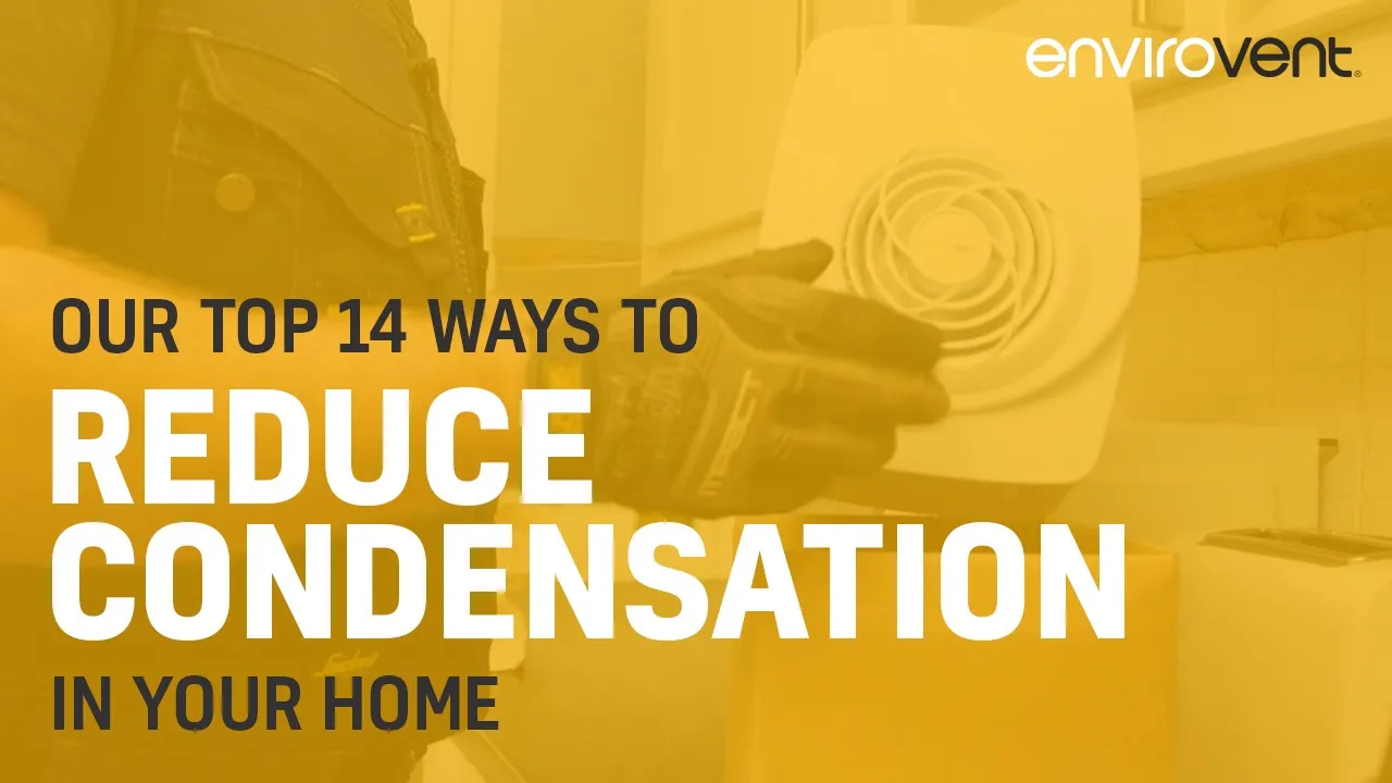 14-ways-to-reduce-condensation
